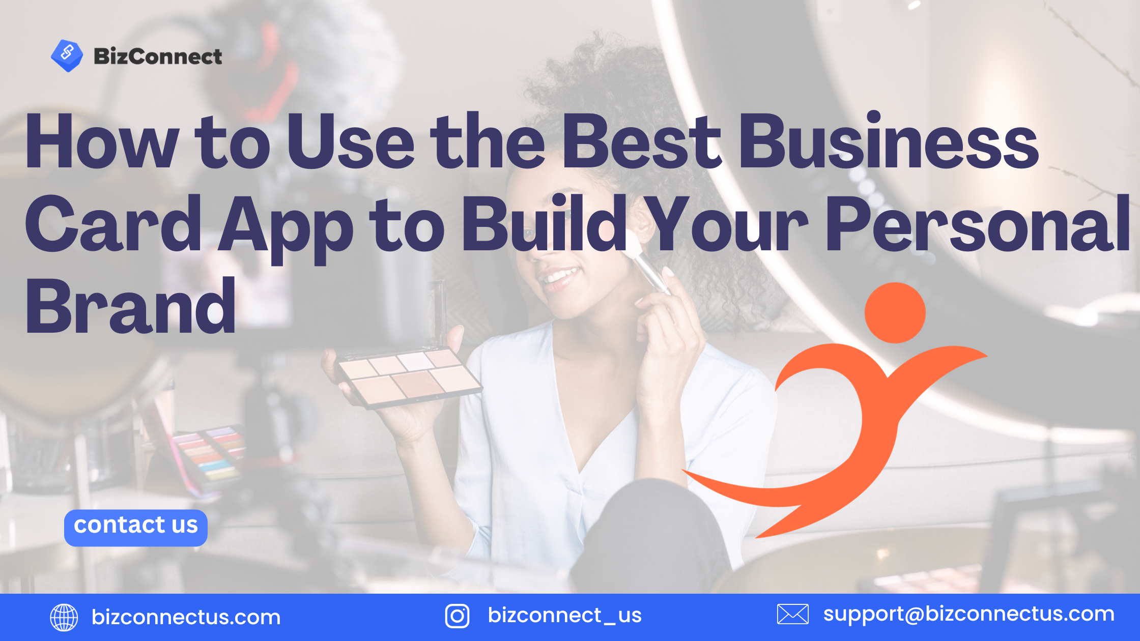 How to Use the Best Business Card App to Build Your Personal Brand