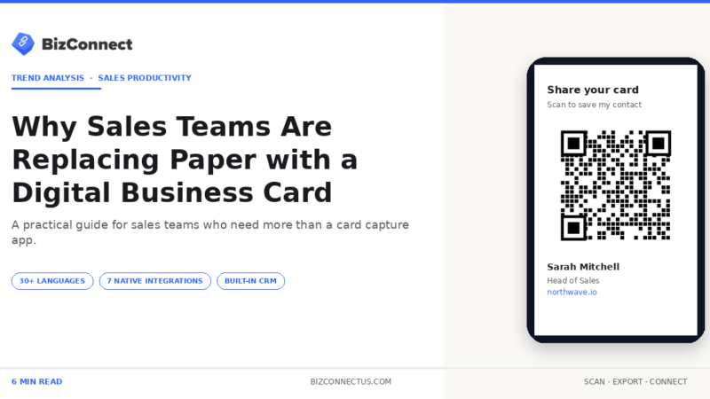 Why Sales Teams Are Replacing Paper with a Digital Business Card