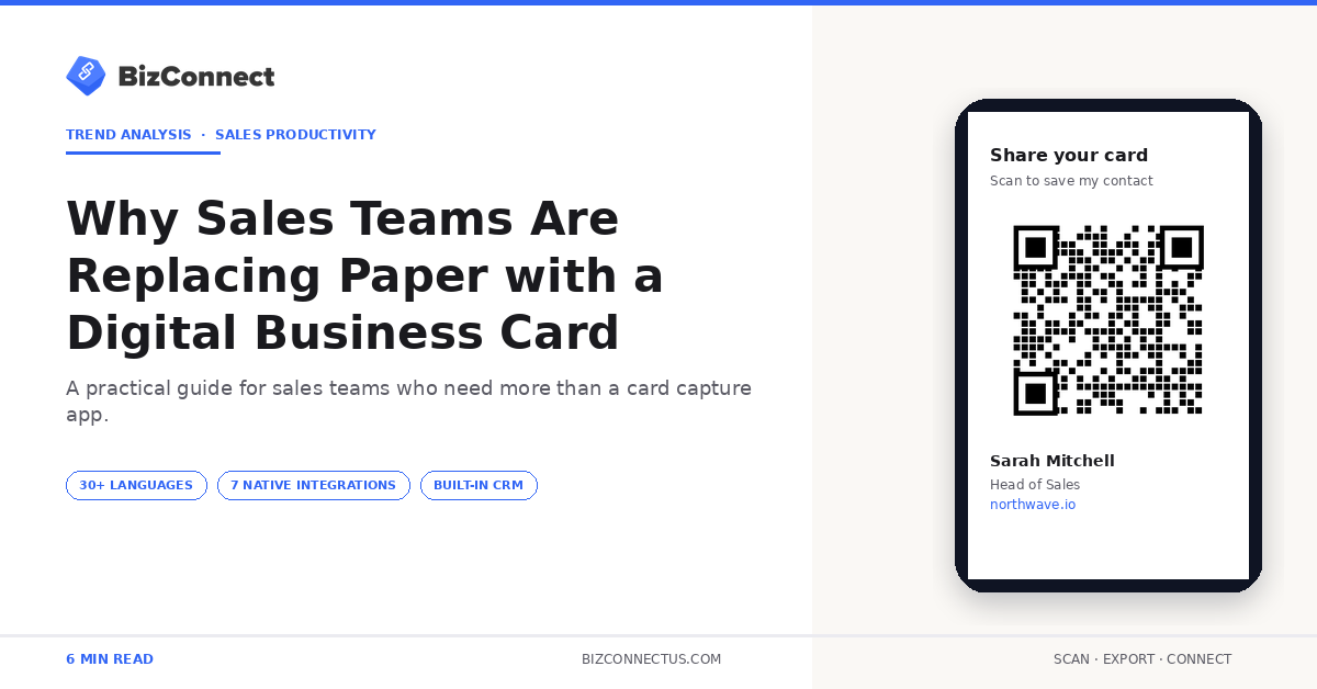 Why Sales Teams Are Replacing Paper with a Digital Business Card