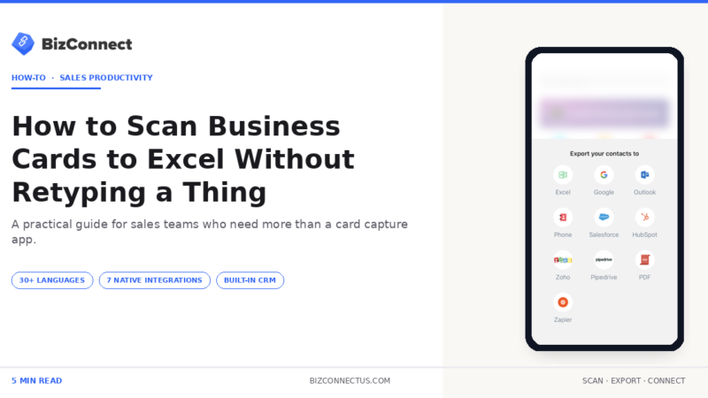 How to Scan Business Cards to Excel Without Retyping a Thing