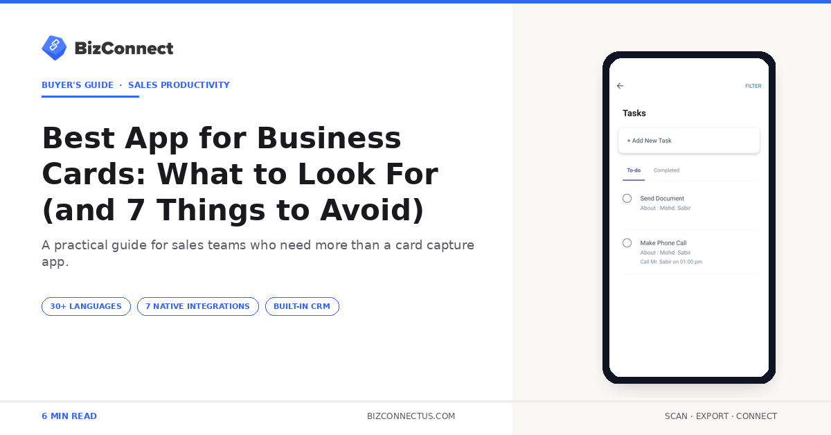 Best App for Business Cards: What to Look For (and 7 Things to Avoid)