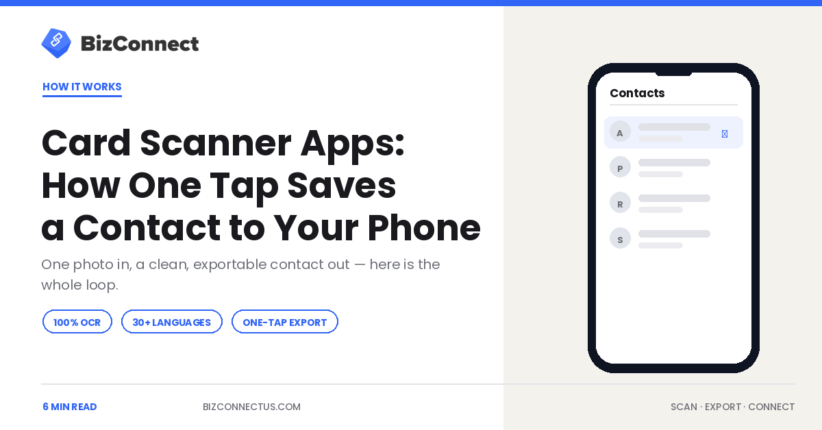 Card Scanner Apps: How One Tap Saves a Contact to Your Phone