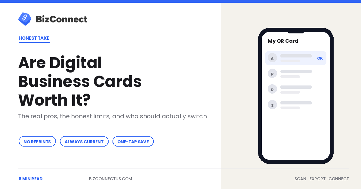 Are Digital Business Cards Worth It? An Honest 2026 Assessment