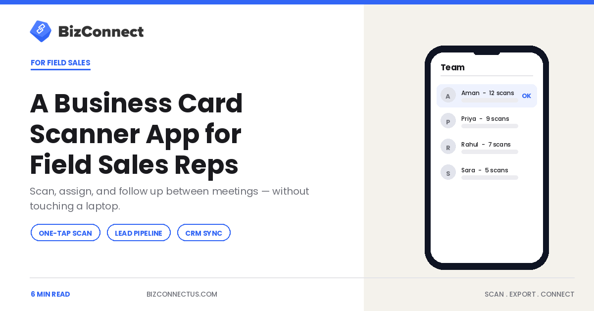 A Business Card Scanner App for Field Sales Reps