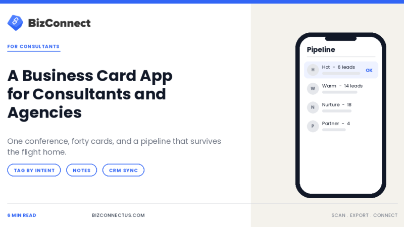 Consultant using a business card app to build a pipeline after a conference