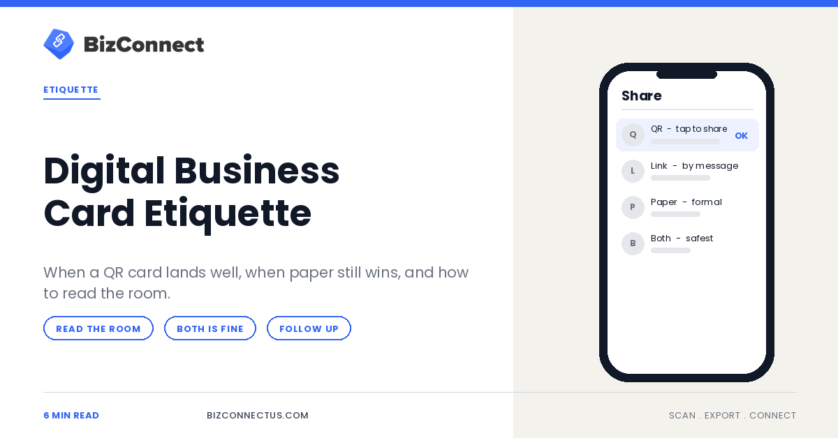Digital Business Card Etiquette: When a QR Card Beats a Paper Card
